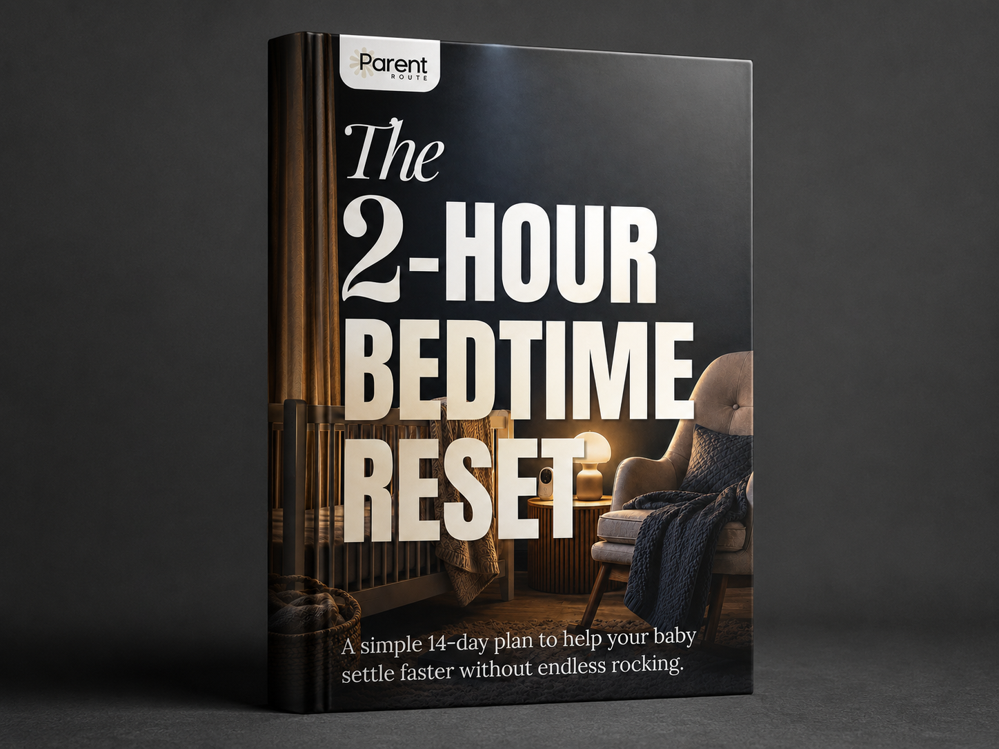 The 2-Hour Bedtime Reset