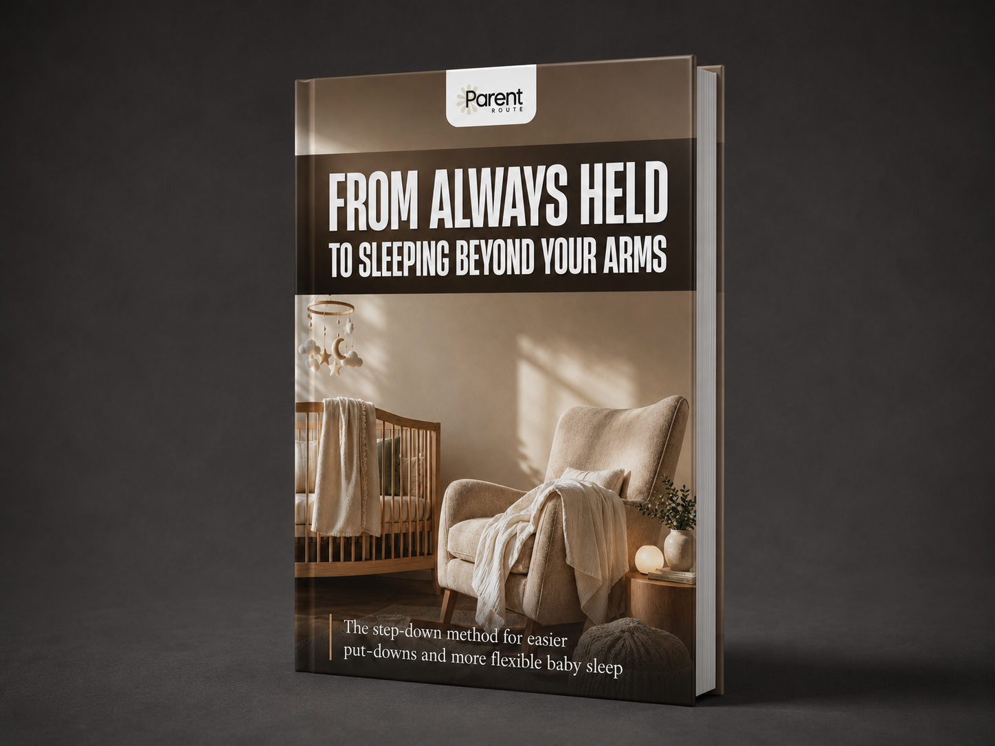 From Always Held to Sleeping Beyond Your Arms